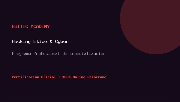 Ciberseguridad Práctica y Hacking Ético Defensivo