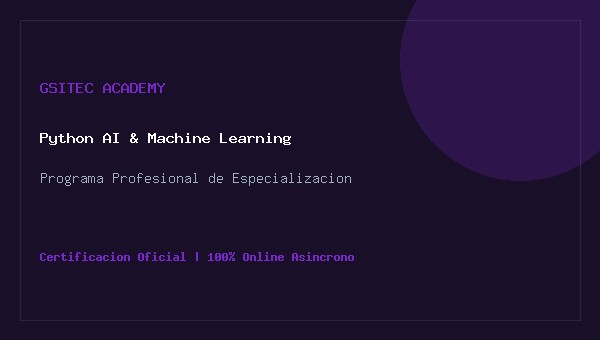 Python para Inteligencia Artificial y Machine Learning Aplicado
